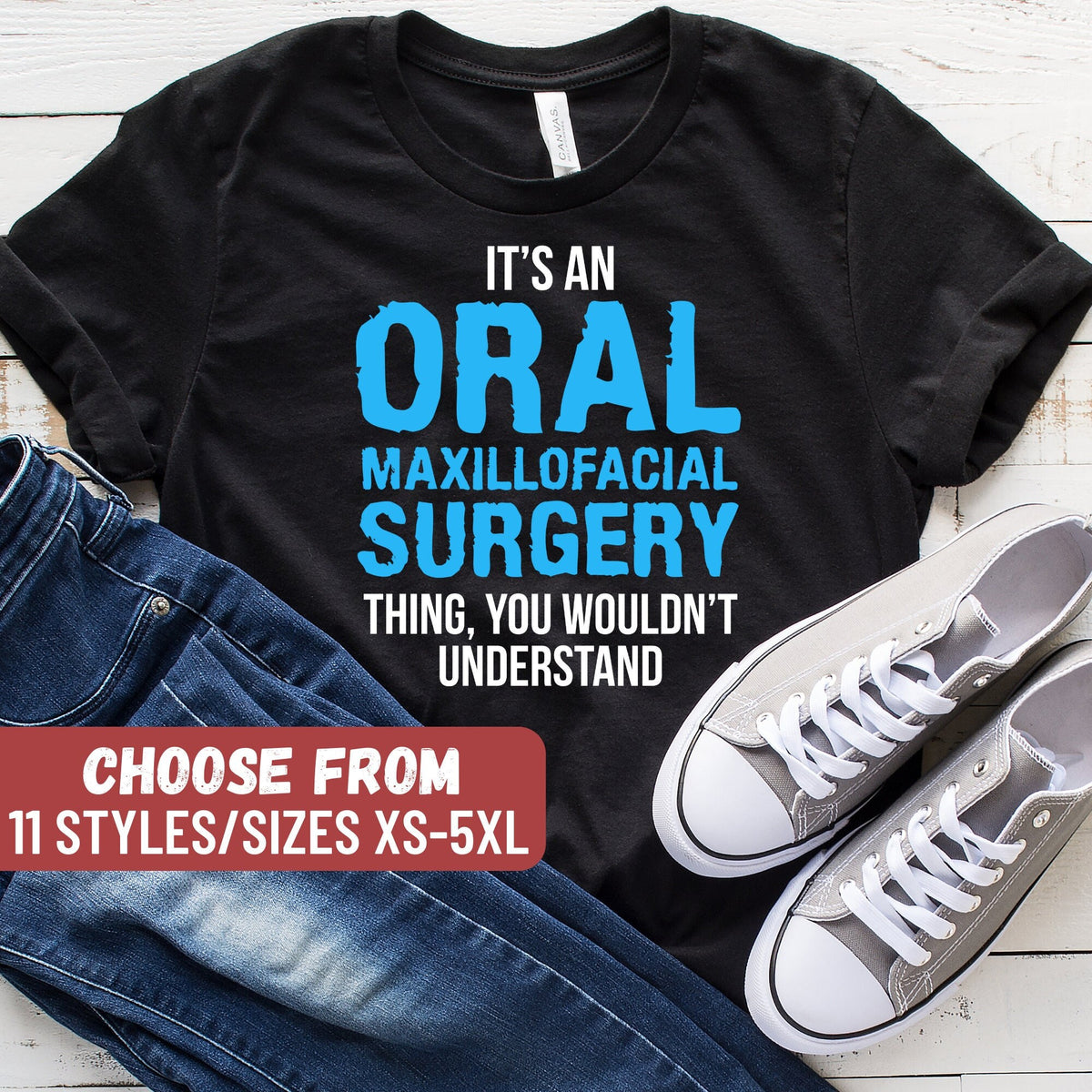 Funny Dentist Shirt Dentist Gift Dental Hygienist Shirt Dental It39s An Oral Maxillofacial Surgery Thing You Wouldn39t Understand TShirt Graphic Tee – Premium Graphic · Trending Graphic Apparel