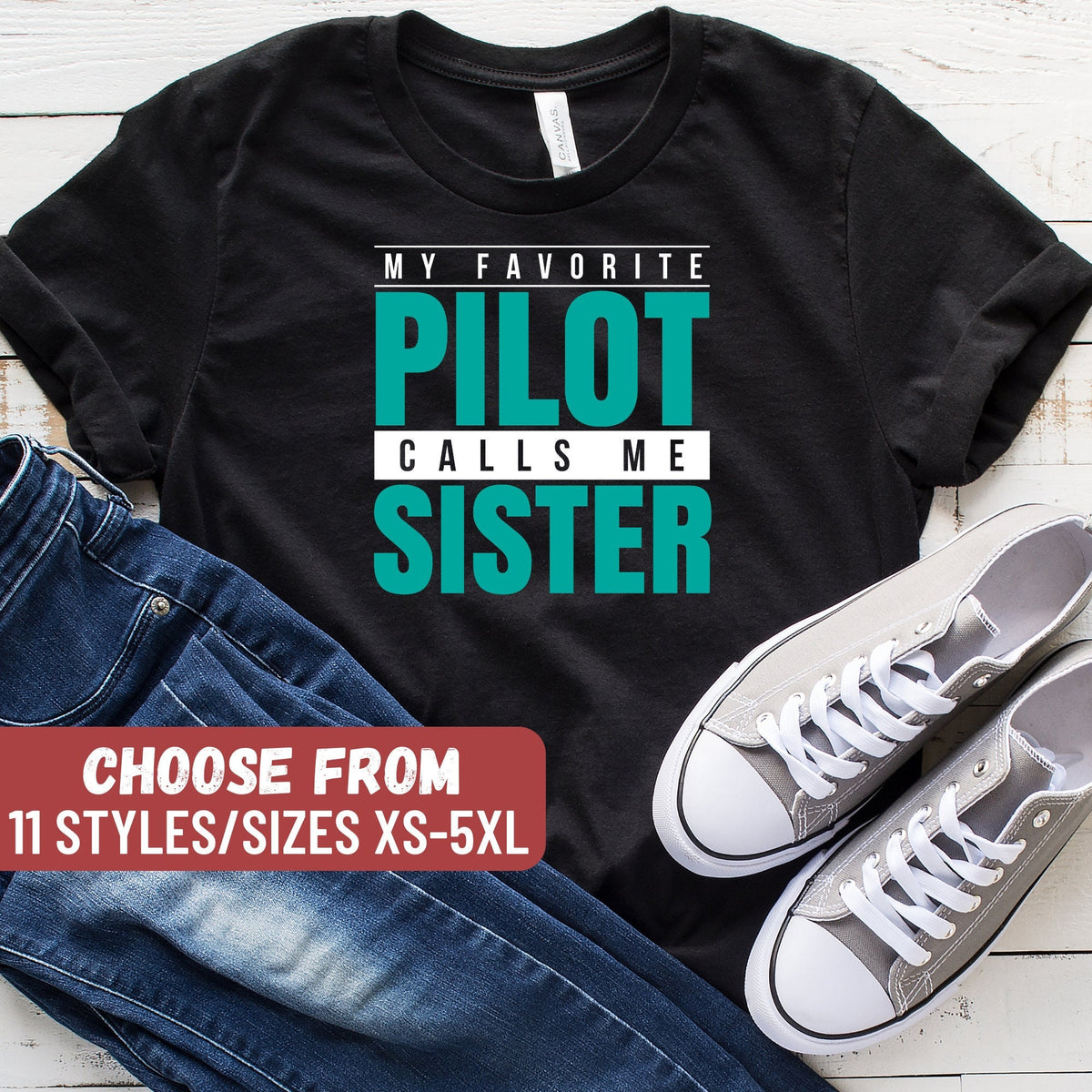 Gift For Pilot Funny Pilots Shirt Airplane Shirt Pilot Gifts Aviation Shirt Plane Shirts My Favorite Pilot Calls Me Sister TShirt Graphic Tee – Bold Style · High-Quality Print