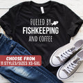 Funny Fishkeeping Shirt Fishkeeping Gift Fishkeeping Lover Aquarium Shirt Fishkeeper Gift Fueled By Fishkeeping And Coffee TShirt Graphic Tee – Feel-Good Design · Perfect For Daily Wear