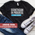 Esthetician Shirt Esthetician Gift Funny Esthetician Gift Esthetician TShirt Esthetician In Progress Loading Please Wait TShirt Graphic Tee – Soft Feel · Must-Have Style