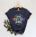 It39s Test Day Y39all ShirtTesting ShirtTeacher ShirtsTeacher Team ShirtsTest Day ShirtTesting Coordinator ShirtCute Teacher Gift Graphic Tee – Premium Graphic · Perfect For Daily Wear