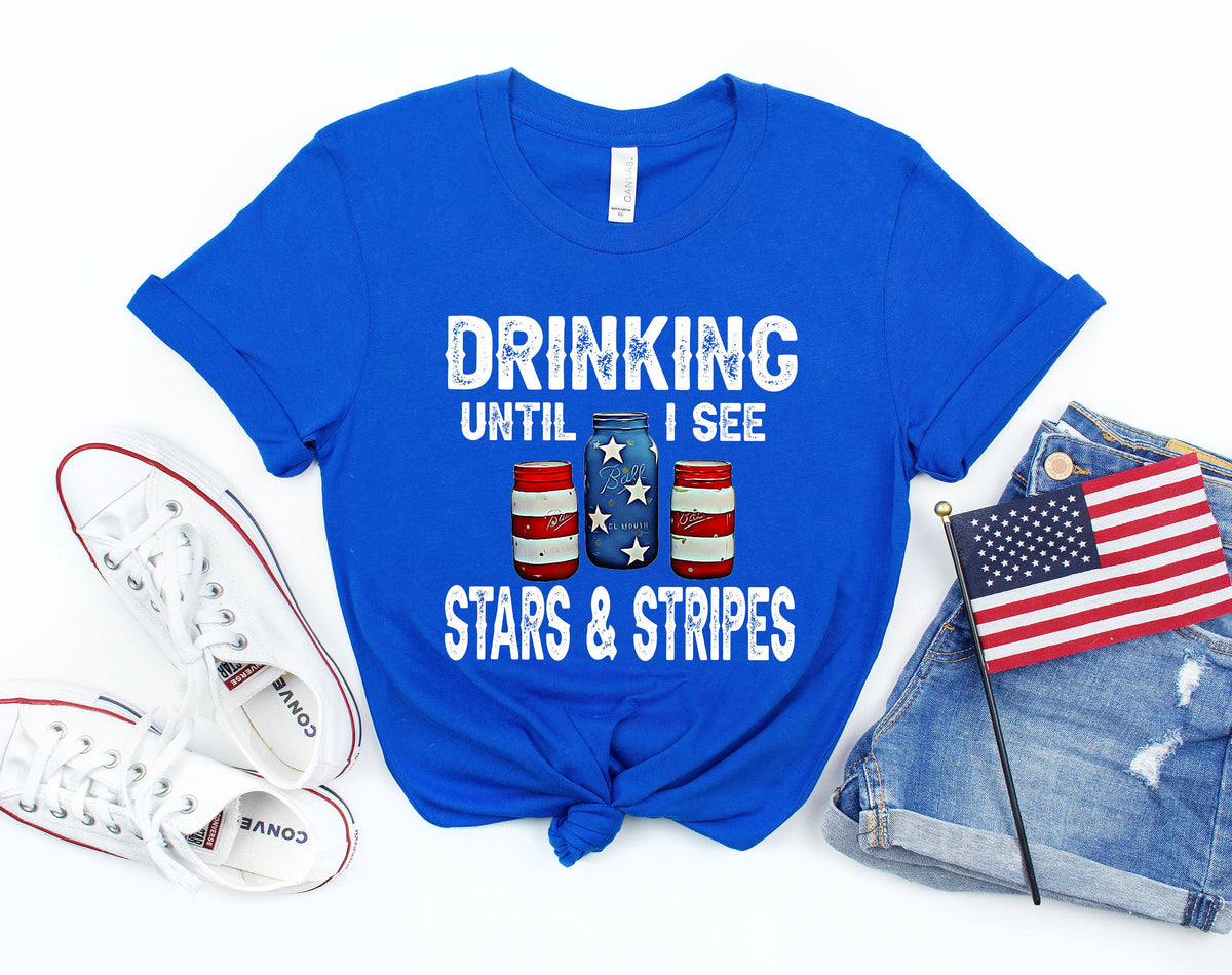 Drinking Until I See Stars and Stripes ShirtFourth Of July ShirtPatriotic ShirtIndependence Day ShirtPatriotic Family ShirtMemorial Day Graphic Tee – Feel-Good Design · Great Gift For Fans