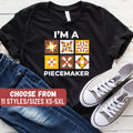 Funny Quilting Shirt Quilter Gift Quilt Tee Seamstress Gift Quilting Gift Sewing Shirt Quilting Gift I39m A Piecemaker TShirt Graphic Tee – Warm & Stylish · High-Quality Print