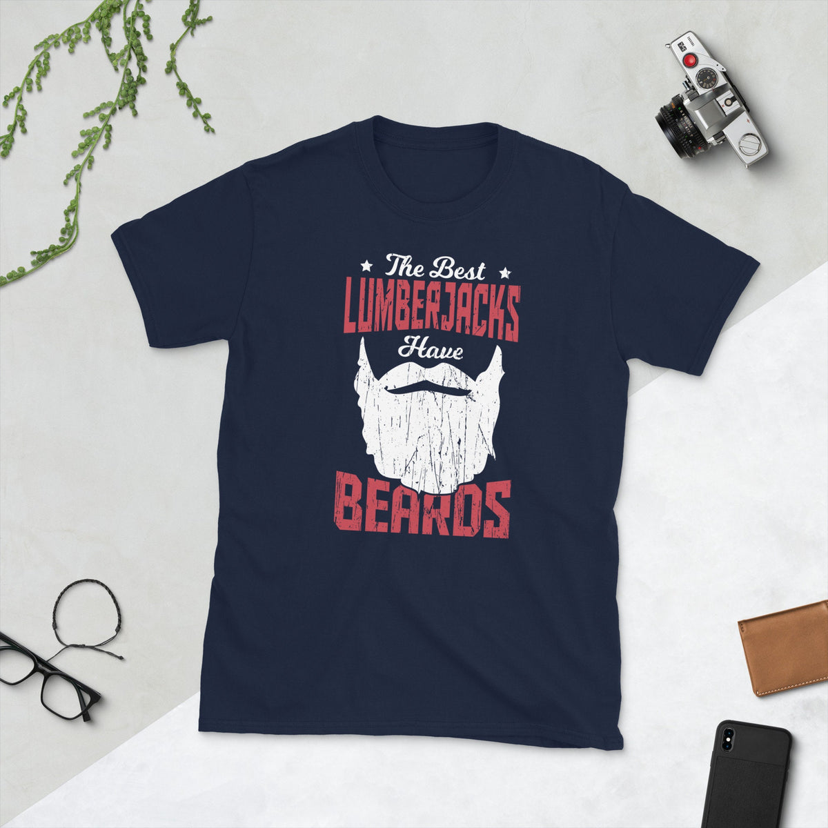 The Best Lumberjacks Have Beards T Shirt Graphic Tee – Everyday Comfort · Perfect For Daily Wear