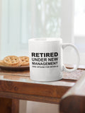 Retirement Party Funny Retirement Mug Retirement Gift Retirement Gag Gift Retiree Present Under New Management Graphic Tee – Aesthetic Look · Top Pick For Any Outfit