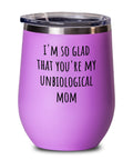 Stepmother Wine Tumbler Stepmom Gift Idea Mother39s Day Gift Unbiological Mom Graphic Tee – Everyday Comfort · Great Gift For Fans