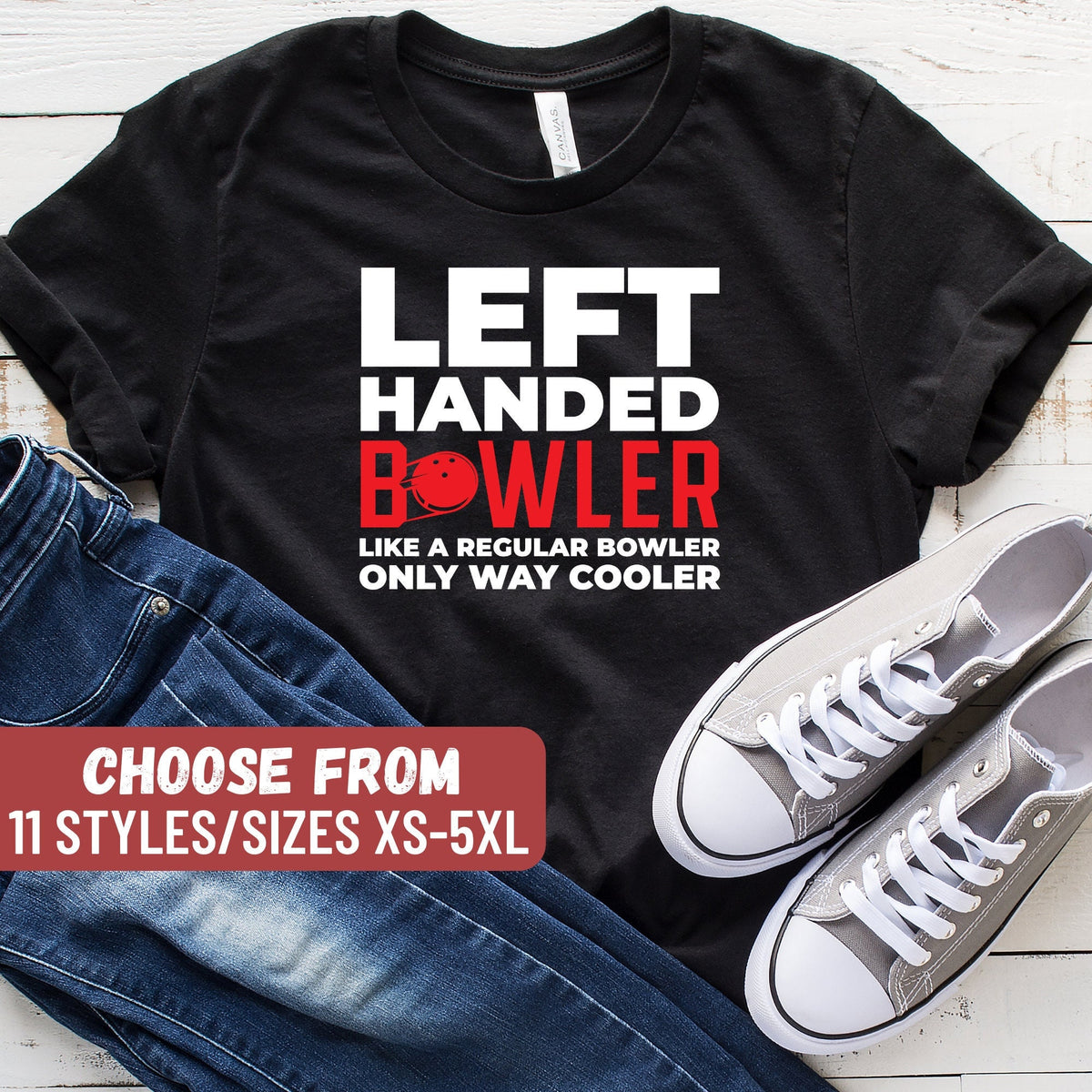 Left Handed Bowler Like A Regular Bowler Only Way Cooler TShirt Funny Bowling Shirt Bowling Lover Shirt Bowler Shirt Bowler Gifts Graphic Tee – Easygoing Wear · High-Quality Print
