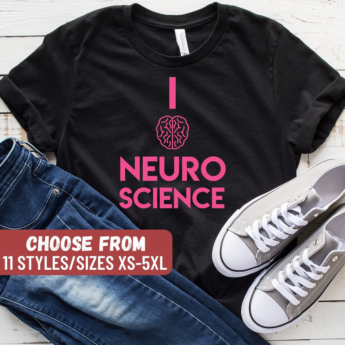 Funny Science Shirt Scientist Shirt Scientist Gift Science Lover Science Gift Science Teacher I Love Neuroscience TShirt Graphic Tee – Cozy Vibes · Top Pick For Any Outfit