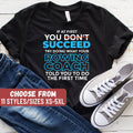 Funny Rowing Shirt Gift For Rowers If At First You Don39t Succeed Try Doing What Your Rowing Coach Told You To Do The First Time TShirt Graphic Tee – Cozy Vibes · Must-Have Style