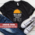 Funny Real Estate Shirt Real Estate Gift Real Estate Agent Shirt Real Estate Agent Gift Will Give Real Estate Advice For Tacos TShirt Graphic Tee – Warm & Stylish · Top Pick For Any Outfit