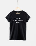 I Love My Awesome Wife TShirt Funny Husband TShirt TShirt For Husband Gifts for Him Mens TShirt Funny Husband Gift Graphic Tee – Aesthetic Look · Perfect For Daily Wear
