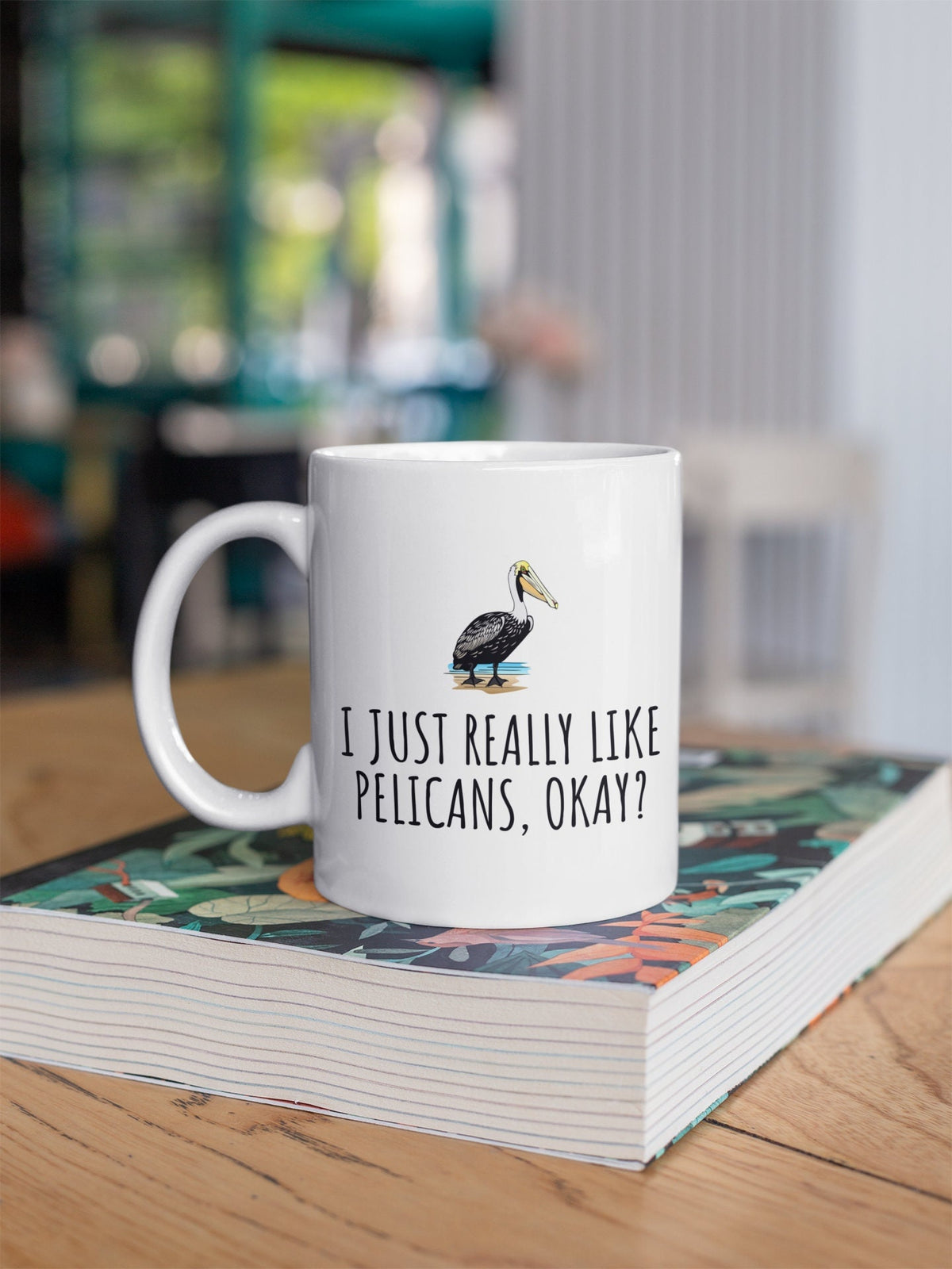 Funny Pelican Mug Pelican Lover Gift Idea I Just Really Like Pelicans Okay Pelican Present Graphic Tee – Fan Favorite · Must-Have Style