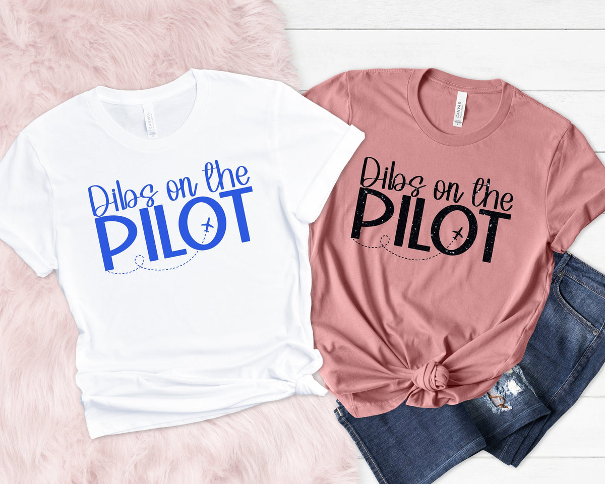 Dibs On The Pilot ShirtPilot Girlfriend ShirtPilot Wife ShirtPilot shirtPilot GiftsI Love My Pilot Gift for Pilot39s Wife Graphic Tee – Feel-Good Design · Must-Have Style
