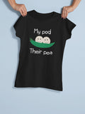 Cute Surrogacy Shirt Surrogate Mother Gift Surrogate Present My Pod Their Pea Women39s Tee Graphic Tee – Warm & Stylish · Top Pick For Any Outfit