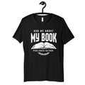 Ask Me About My Book Shirt Published Author TShirt Funny Book Authors Womens Tee Hoodie Sweatshirt Tank Top Hoodie – Fan Favorite · Top Pick For Any Outfit