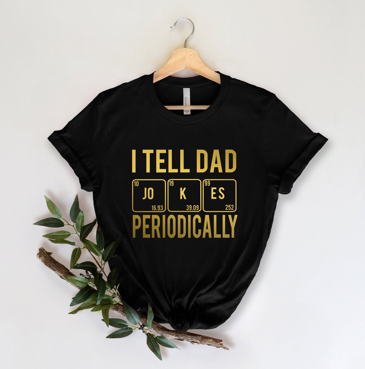 I Tell Dad Jokes Periodically ShirtNew Dad ShirtDad ShirtDaddy ShirtFather39s Day ShirtBest Dad shirtGift for DadWorkout Shirt Graphic Tee – Bold Style · Perfect For Daily Wear
