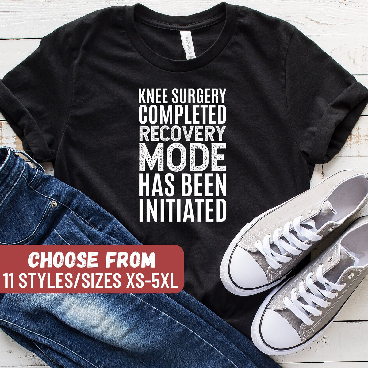Funny Knee Surgery Gift Funny Knee Replacement Shirt Surgery Gift Knee Surgery Completed Recovery Mode Has Been Initiated TShirt Graphic Tee – Cozy Vibes · Top Pick For Any Outfit