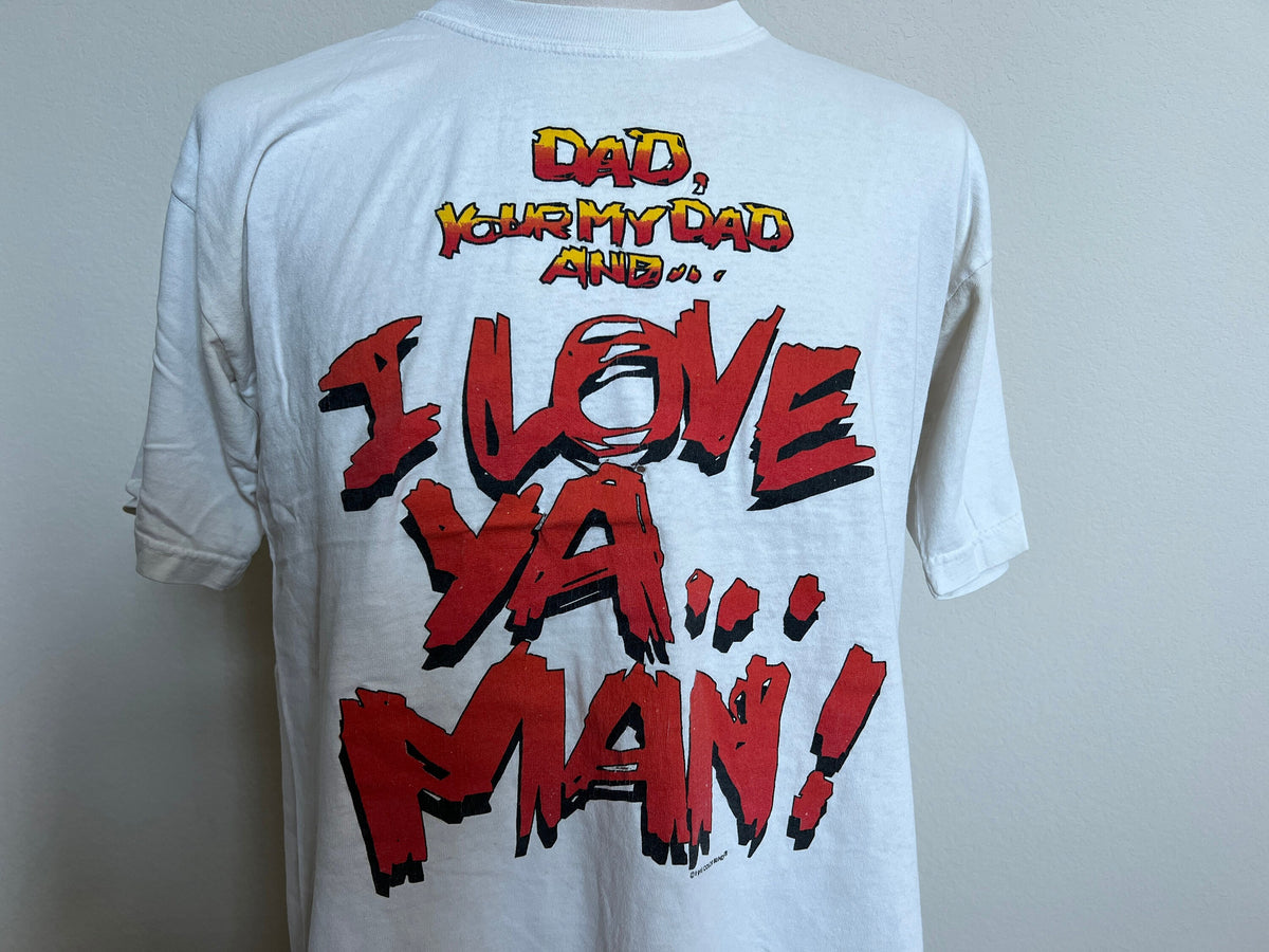Vintage 9039s Dad Your My Dad And I love Ya Man Father39s Day T Shirt Size L Graphic Tee – Easygoing Wear · High-Quality Print