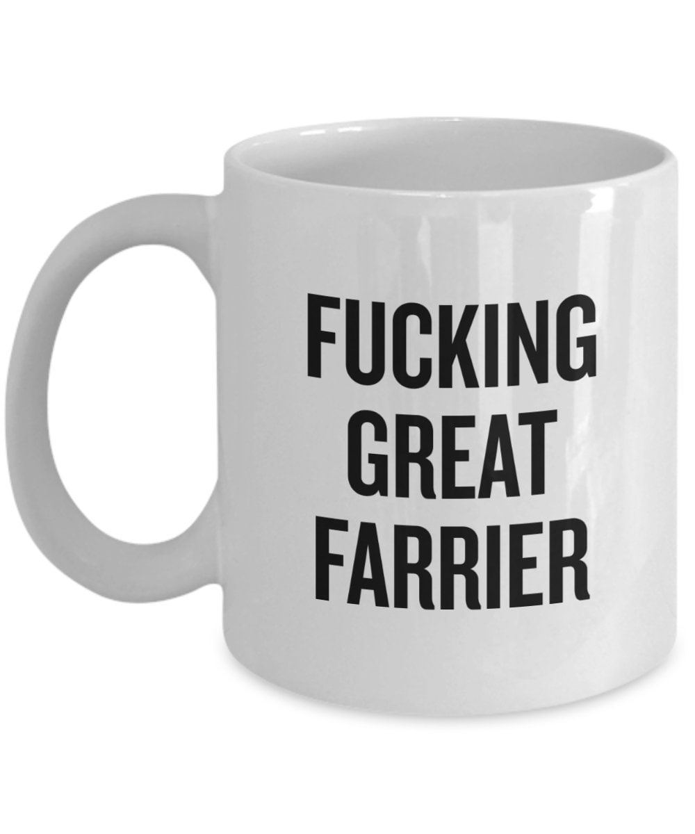 Farrier Gift Farrier Mug Funny Farrier Present Fucking Great Farrier Graphic Tee – Bold Style · Must-Have Style