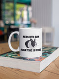 Funny Rabbit Mug Bunny Rabbit Lover Gift Pet Rabbit Owner Present Mess With Bun Your Time Is Done Graphic Tee – Soft Feel · Great Gift For Fans