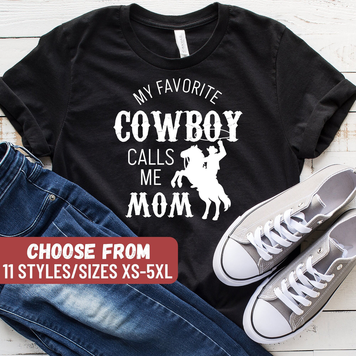 Cowboy Gift Gift From Cowboy Funny Cowboy Shirt Cowboy Lover Cowboy Shirt Cowboy Tees My Favorite Cowboy Calls Me Mom TShirt Graphic Tee – Feel-Good Design · Must-Have Style