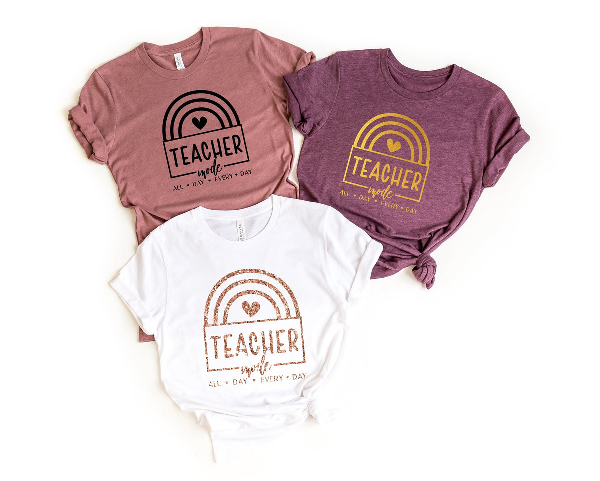 Teacher Mode Shirt Gift for Teacher Teacher Shirts Teaching Shirt Teacher Gift Funny Teacher Shirt Teacher Life All Day Every Day Graphic Tee – Fan Favorite · High-Quality Print