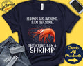 Shrimp Shirt Shrimp Lover Gift Zoo Zoologist Carcinology Carcinologist Funny Cool Awesome Animal Tank Hoodie A3078 Hoodie – Cozy Vibes · High-Quality Print