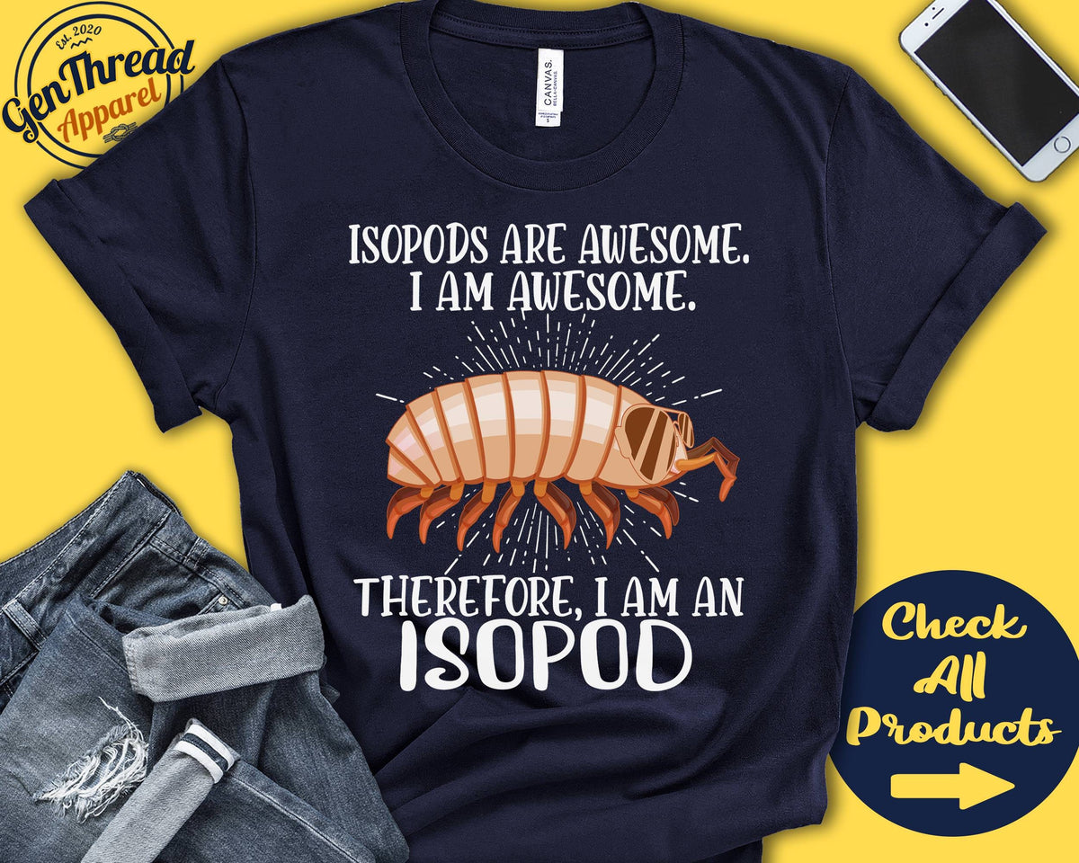 Isopod Shirt Isopod Lover Gift Zoo Zoologist Carcinology Carcinologist Funny Cool Awesome Animal Tank Hoodie A3079 Hoodie – Soft Feel · Great Gift For Fans