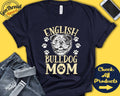 English Bulldog Mom English Bulldog Shirt Gift Mama New Dog Parent Dog Owner Lover Breed Tee Tank Hoodie A3336 Hoodie – Everyday Comfort · Top Pick For Any Outfit
