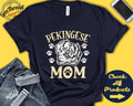 Pekingese Mom Pekingese Shirt Gift Mama New Dog Parent Dog Owner Lover Breed Tee Tank Hoodie A3371 Hoodie – Premium Graphic · High-Quality Print