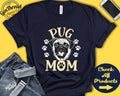 Pug Mom Pug Shirt Gift Mama New Dog Parent Dog Owner Lover Breed Tee Tank Hoodie A3379 Hoodie – Soft Feel · Top Pick For Any Outfit