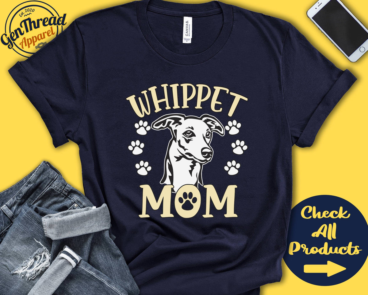 Whippet Mom Whippet Shirt Gift Mama New Dog Parent Dog Owner Lover Breed Tee Tank Hoodie A3406 Hoodie – Feel-Good Design · High-Quality Print