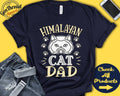 Himalayan Cat Dad Himalayan Cat Shirt Gift Papa Lover New Cat Parent Owner Pet Name Breed Tee Tank Hoodie A3614 Hoodie – Easygoing Wear · Trending Graphic Apparel