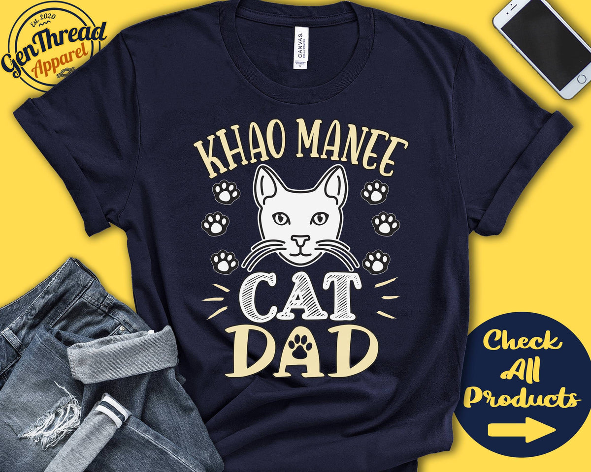 Khao Manee Cat Dad Khao Manee Cat Shirt Gift Papa Lover New Cat Parent Owner Pet Name Breed Tee Tank Hoodie A3617 Hoodie – Premium Graphic · High-Quality Print