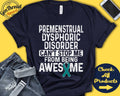 Premenstrual Dysphoric Disorder Shirt PMDD Awareness Teal Ribbon Fighter Warrior Recovery Cant Stop Tank Hoodie A1005 Hoodie – Warm & Stylish · Great Gift For Fans