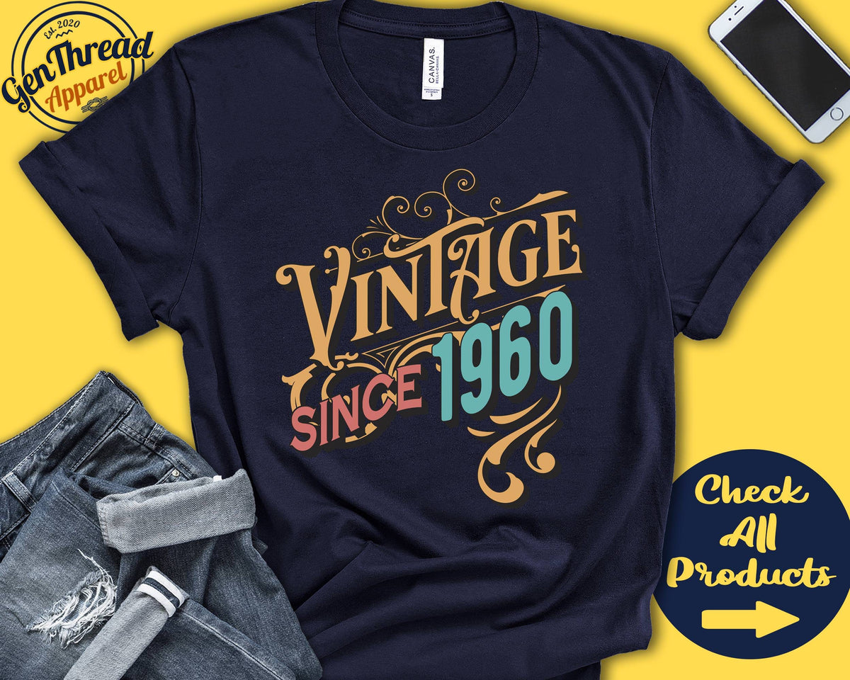 Vintage Since 1960 Shirt Sixty First Birthday Gift 61 Year Old 1960 Party 61st Birthday Shirt Born 1960 Tank Hoodie A0353 Hoodie – Easygoing Wear · Must-Have Style