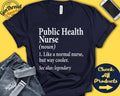 Public Health Nurse Shirt Public Health Nurse Gift Public Health Worker MPH Public RN Shirt Tank Top Hoodie A0520 Hoodie – Easygoing Wear · Great Gift For Fans