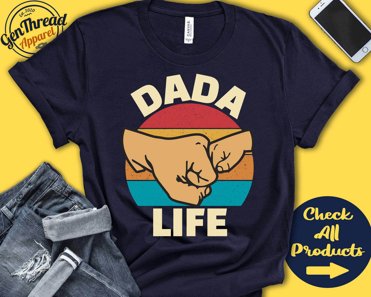 Dada Life Shirt Dada Life Gift New Dada Shirt New Dad Announcement Future Dada Dad Life First Time Dad Tank Hoodie A0634 Hoodie – Feel-Good Design · Top Pick For Any Outfit