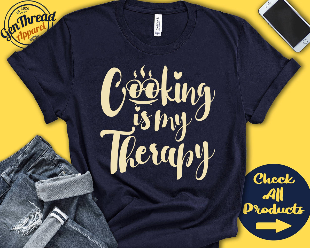 Gift For Chef Shirt Cooking Is My Therapy Cook Shirt Gift For Sous Chef Shirt Gift For Culinary Shirt Tank Hoodie A0881 Hoodie – Everyday Comfort · Top Pick For Any Outfit