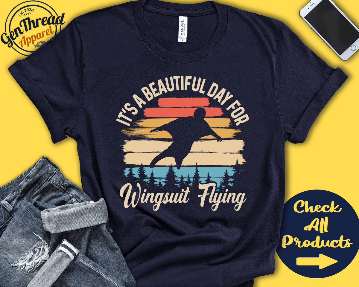 Wingsuit Flying Shirt Beautiful Day For Wingsuit Flying Skydiver Shirt Base Jumping Gift Extreme Air Sports Tank Hoodie A1609 Hoodie – Easygoing Wear · Perfect For Daily Wear