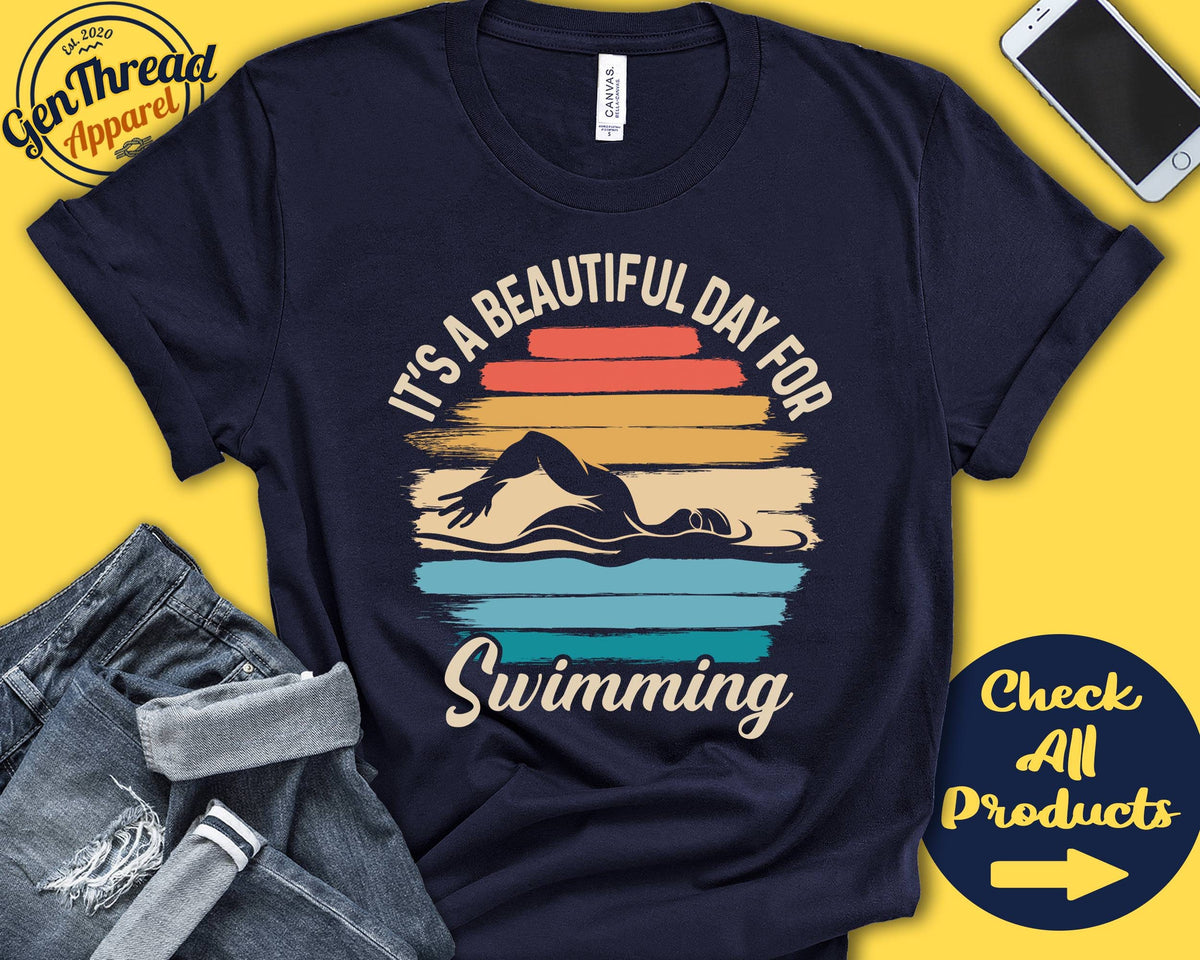 Swimmer Shirt Beautiful Day For Swimming Swimmer Gift Swim Team Shirt Water Sports Exercise Workout Tank Hoodie A1615 Hoodie – Fan Favorite · Top Pick For Any Outfit