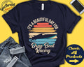Drag Boat Racer Shirt Beautiful Day For Drag Boat Racing Dragboat Racing Gift Tee Motorized Sports Tank Hoodie A1782 Hoodie – Everyday Comfort · Perfect For Daily Wear