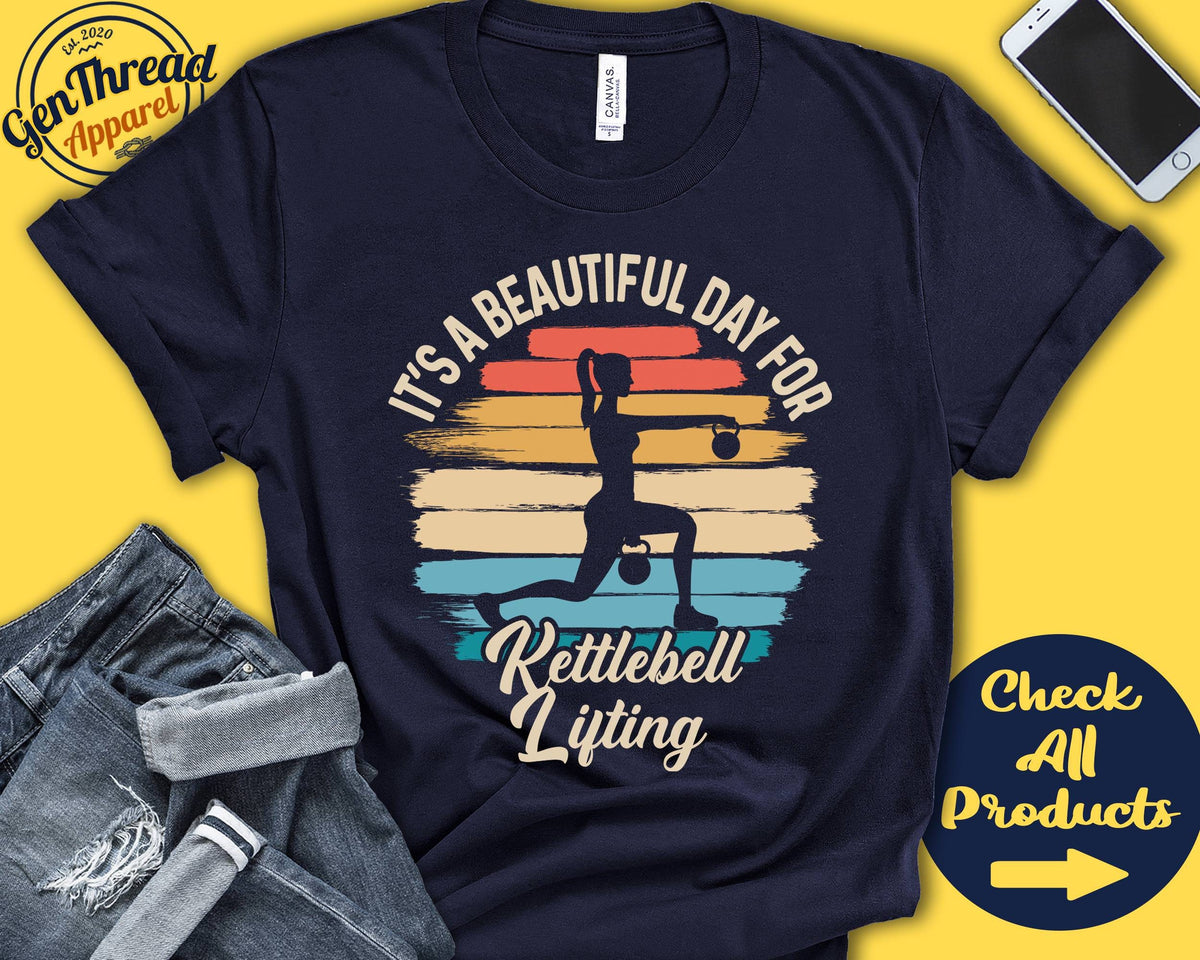 Kettlebell Lifter Shirt Beautiful Day For Kettlebell Lifting Gift Workout Fitness Training Women Girl Sports Tank Hoodie A1876 Hoodie – Premium Graphic · Must-Have Style