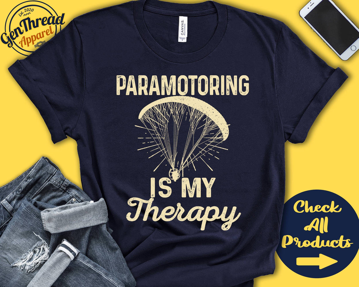 Paramotoring Shirt Paramotoring Is My Therapy Para Motor Parachute Extreme Sports Air Sports Tank Hoodie A1909 Hoodie – Easygoing Wear · Must-Have Style