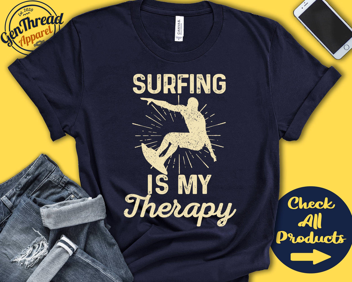Surfer Shirt Surfing Is My Therapy Surf Gift Summer Surf Men Tee Board Sports Tank Hoodie A1967 Hoodie – Feel-Good Design · High-Quality Print