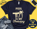 Pool Shirt Pool Is My Therapy Pool Player Gift Billiards Snooker Girl Women Tee Cue Sports Tank Hoodie A2000 Hoodie – Bold Style · High-Quality Print