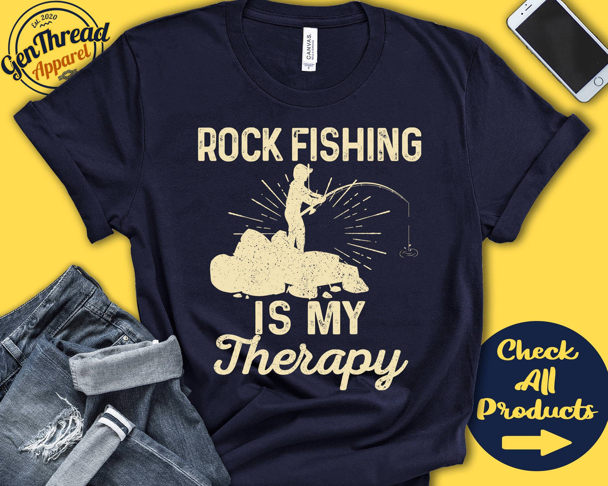 Rock fishing Shirt Rock fishing Is My Therapy Rock Fishing Gift Fishermen Salt Water Tee Fishing Sports Tank Hoodie A2022 Hoodie – Everyday Comfort · Top Pick For Any Outfit