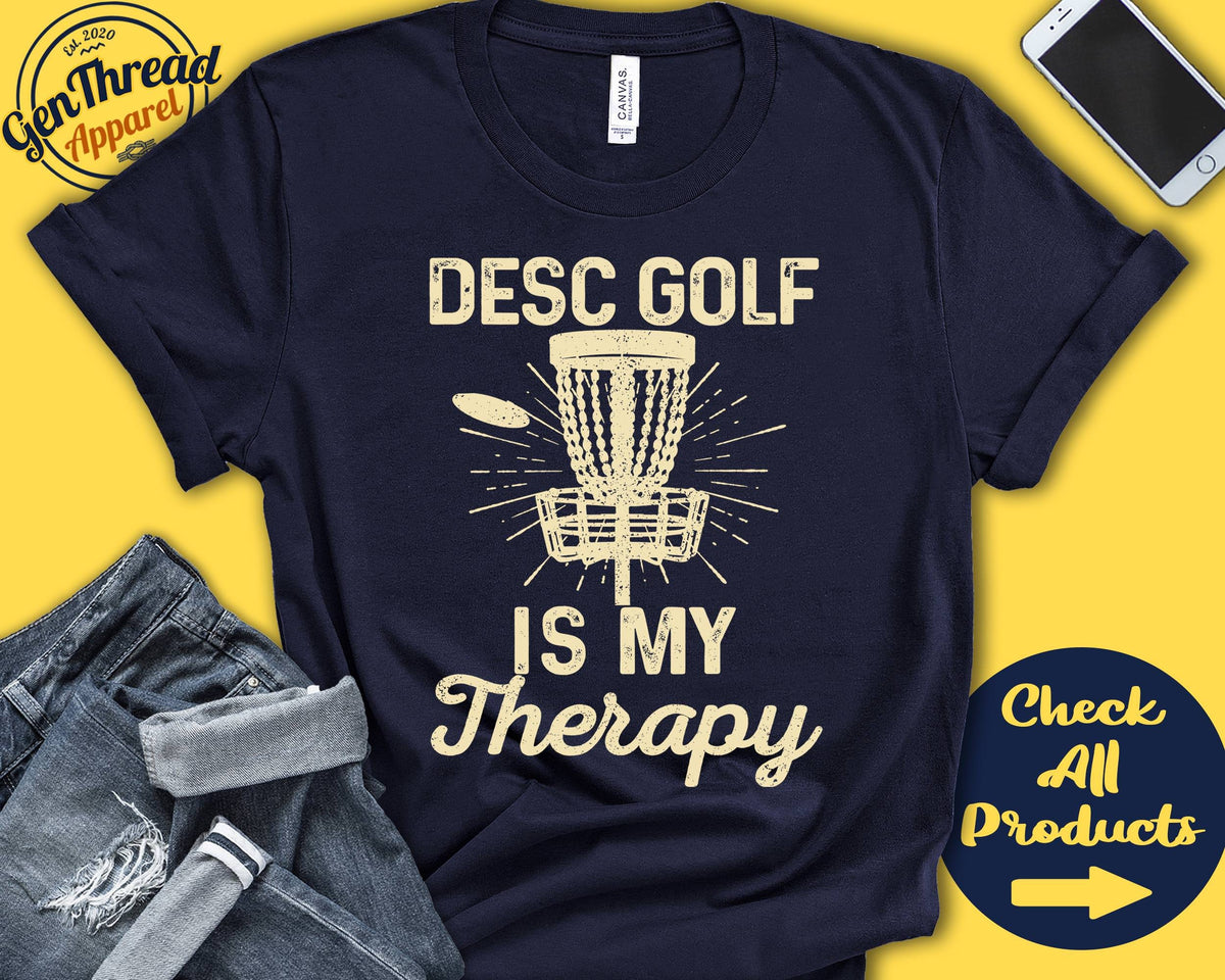 Disc Golfer Shirt Disc Golf Is My Therapy Disc Golfer Gift Frisbee Tee Flying Disc Sports Tank Hoodie A2029 Hoodie – Easygoing Wear · Great Gift For Fans