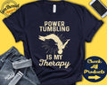 Power Tumbling Shirt Power Tumbling Is My Therapy Gymnast Shirt Men Love Gymnastics Tee Sports Tank Hoodie A2050 Hoodie – Cozy Vibes · High-Quality Print