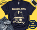 Trampolining Shirt Trampolining Is My Therapy Gymnast Shirt Love Gymnastics Tee Sports Tank Hoodie A2059 Hoodie – Easygoing Wear · Must-Have Style